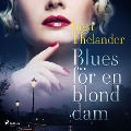 Blues för en blond dam - Inga Thelander