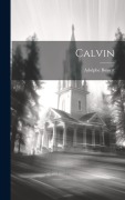 Cover-Bild zum Titel 'Calvin' von 'Adolphe Bossert'