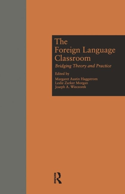 The Foreign Language Classroom - 