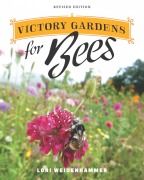 Cover-Bild zum Titel 'Victory Gardens for Bees' von 'Lori Weidenhammer'
