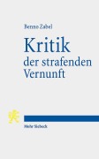 Cover-Bild zum Titel 'Kritik der strafenden Vernunft' von 'Benno Zabel'