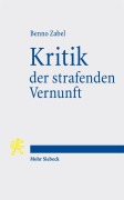 Cover-Bild zum Titel 'Kritik der strafenden Vernunft' von 'Benno Zabel'