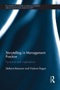 Cover-Bild zum Titel 'Storytelling in Management Practice' von 'Stefanie Reissner, Victoria Pagan'