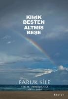 Kirik Besten Altmis Bese - Faruk Sile