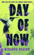 Cover-Bild zum Titel 'Day of Now' von 'Miranda Reason'