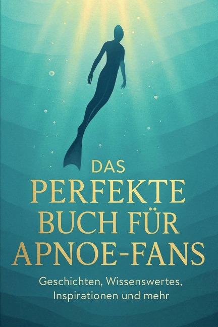 Das perfekte Buch für Apnoe-Fans - Oliver Schmitz