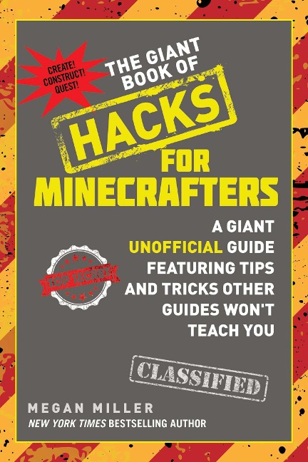 The Giant Book of Hacks for Minecrafters - Megan Miller