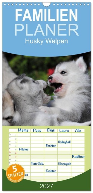 Familienplaner 2027 - Husky Welpen mit 5 Spalten (Wandkalender, 21 x 45 cm) CALVENDO - Michael Ebardt
