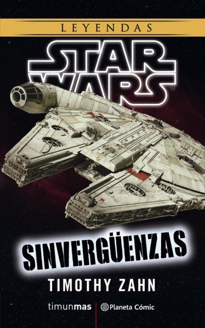 Star Wars, Sinvergüenzas - Timothy Zahn