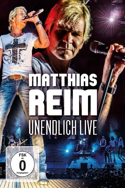 Unendlich Live - Matthias Reim