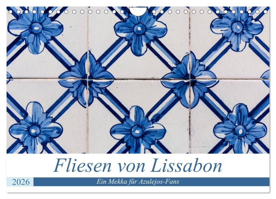 Fliesen von Lissabon (Wandkalender 2026 DIN A4 quer), CALVENDO Monatskalender - Sebastian Rost