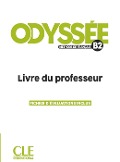 Odyssée B2. Livre du professeur - 