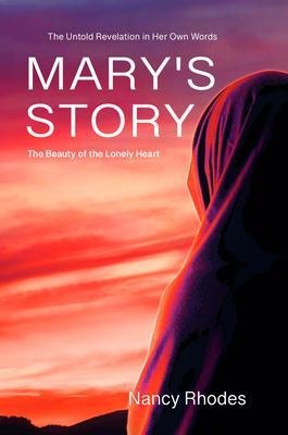 Mary's Story - Nancy Rhodes