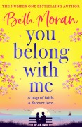 Cover-Bild zum Titel 'You Belong With Me' von 'Beth Moran'