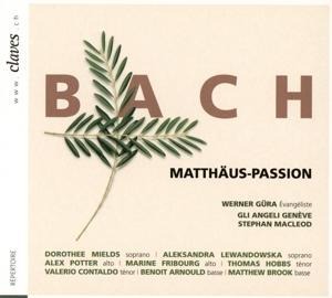 Matthäuspassion - Gyra/Arnould/Mields/Lewandowska/MacLeod/Potter