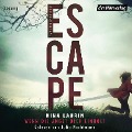 Cover-Bild zum Titel 'ESCAPE ¿ Wenn die Angst dich einholt' von 'Nina Laurin'