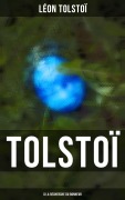 Cover-Bild zum Titel 'Tolstoï: À la recherche du bonheur' von 'Léon Tolstoï'