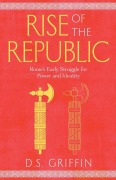 Cover-Bild zum Titel 'Rise of the Republic' von 'D. S. Griffin'