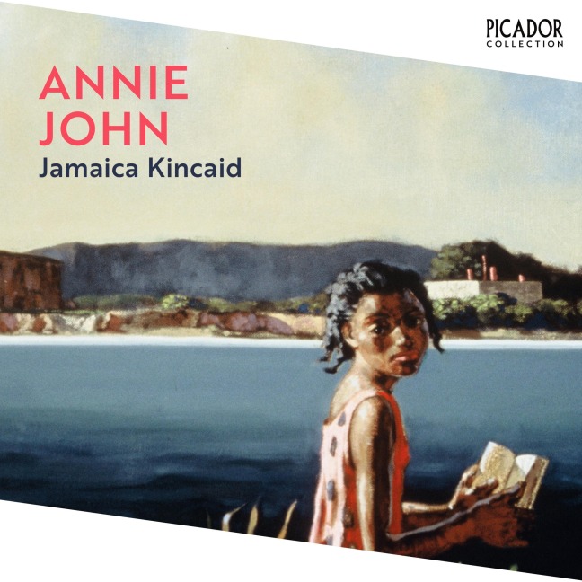 Annie John - Jamaica Kincaid
