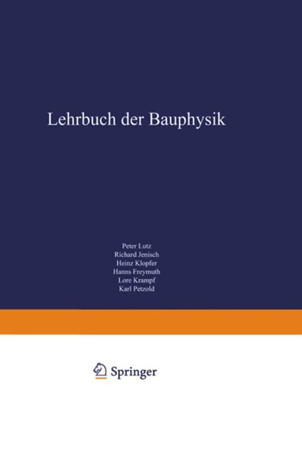 Lehrbuch der Bauphysik - Peter Lutz
