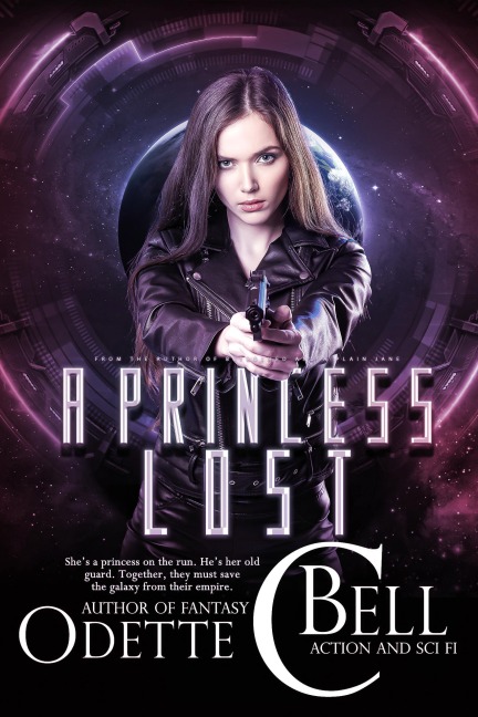 A Princess Lost (Rising Princess, #1) - Odette C. Bell