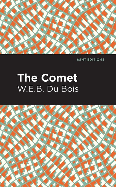 The Comet - W E B Du Bois
