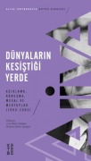 Cover-Bild zum Titel 'Dünyalarin Kesiştiği Yerde' von 'Aliya Izetbegovic'