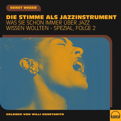 Was Sie schon immer über Jazz wissen wollten - Spezial, Folge 2 - Ernst Weber