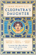 Cover-Bild zum Titel 'Cleopatra's Daughter' von 'Jane Draycott'