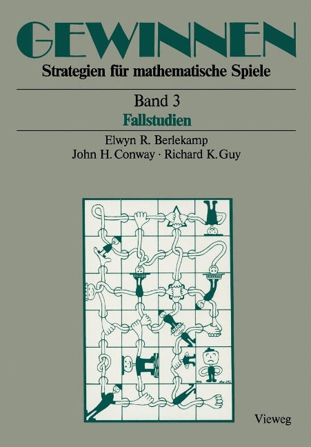 Gewinnen Strategien für mathematische Spiele - Elwyn R. Berlekamp, John H. Conway, Richard K. Guy