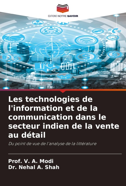 Les technologies de l'information et de la communication dans le secteur indien de la vente au détail - V. A. Modi, Nehal A. Shah