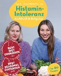 Histamin-Intoleranz (HistaFit) - Ana Hansel, Melina Neumann