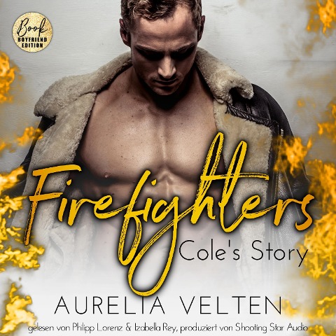 Firefighters: Cole's Story - Aurelia Velten