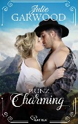 Cover-Bild zum Titel 'Prinz Charming' von 'Julie Garwood'