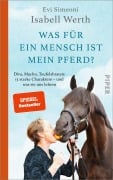 Cover-Bild zum Titel 'Was für ein Mensch ist mein Pferd?' von 'Isabell Werth, Evi Simeoni'