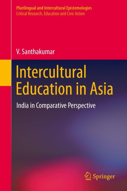 Intercultural Education in Asia - V. Santhakumar