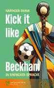 Cover-Bild zum Titel 'Kick it like Beckham' von 'Narinder Dhami'
