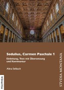Cover-Bild zum Titel 'Sedulius, Carmen Paschale 1' von 'Alina Selbach'