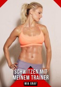 Cover-Bild zum Titel 'Schwitzen mit meinem Trainer' von 'Mia Graf'