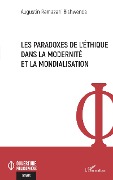Cover-Bild zum Titel 'Les paradoxes de l'éthique dans la modernité et la mondialisation' von 'Ramazani Bishwende'