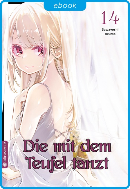 Die mit dem Teufel tanzt 14 - Sawayoshi Azuma