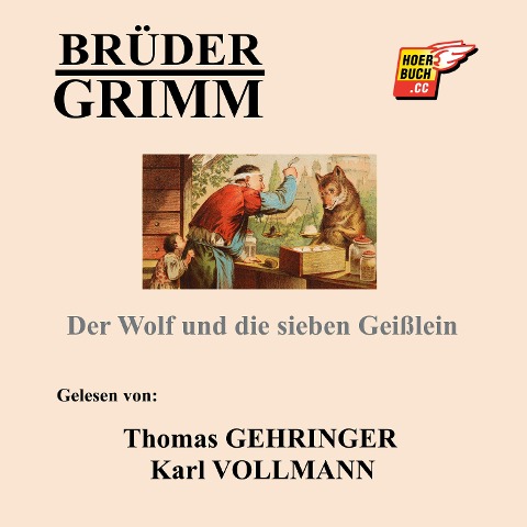 Der Wolf und die sieben Geißlein - Brüder Grimm