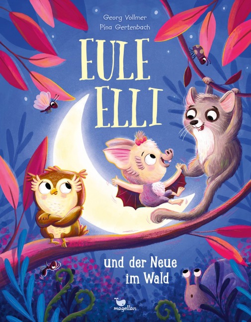 Eule Elli und der Neue im Wald - Georg Vollmer