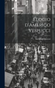 Cover-Bild zum Titel 'Elogio d'Amerigo Vespucci' von 'Stanislao Canovai'