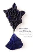 Cover-Bild zum Titel 'Innovation oder Mimesis' von 'Barbara Schmidt'