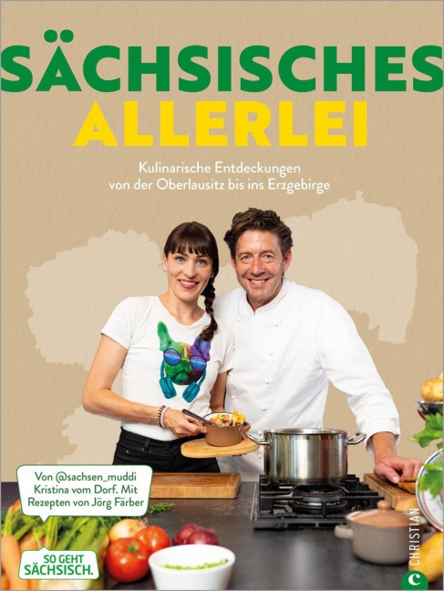 Sächsisches Allerlei - Kristina Zorniger, Jörg Färber