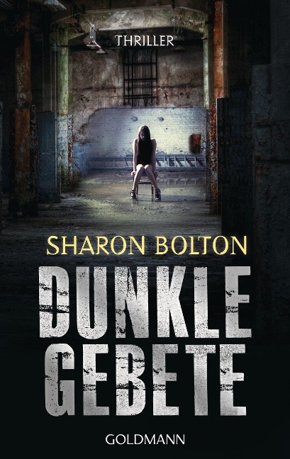 Dunkle Gebete - Sharon Bolton