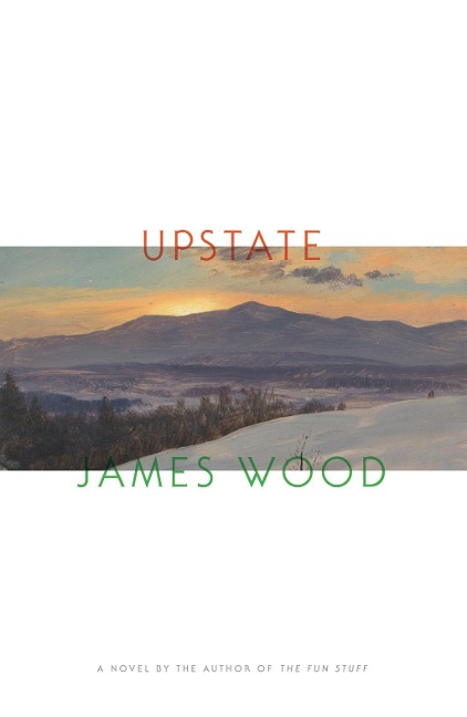 Upstate - James Wood