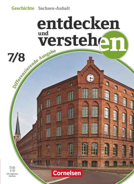 Entdecken und verstehen Band 2: 7./8. Schuljahr - Geschichtsbuch - Differenzierende Ausgabe Sachsen-Anhalt ab 2024 - Schulbuch mit digitalen Medien - Klaus Pflügner, Kerstin Herrmann-Nitz, Caroline Heber