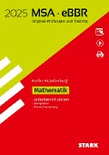 STARK Original-Prüfungen und Training MSA/eBBR 2025 - Mathematik - Berlin/Brandenburg - 